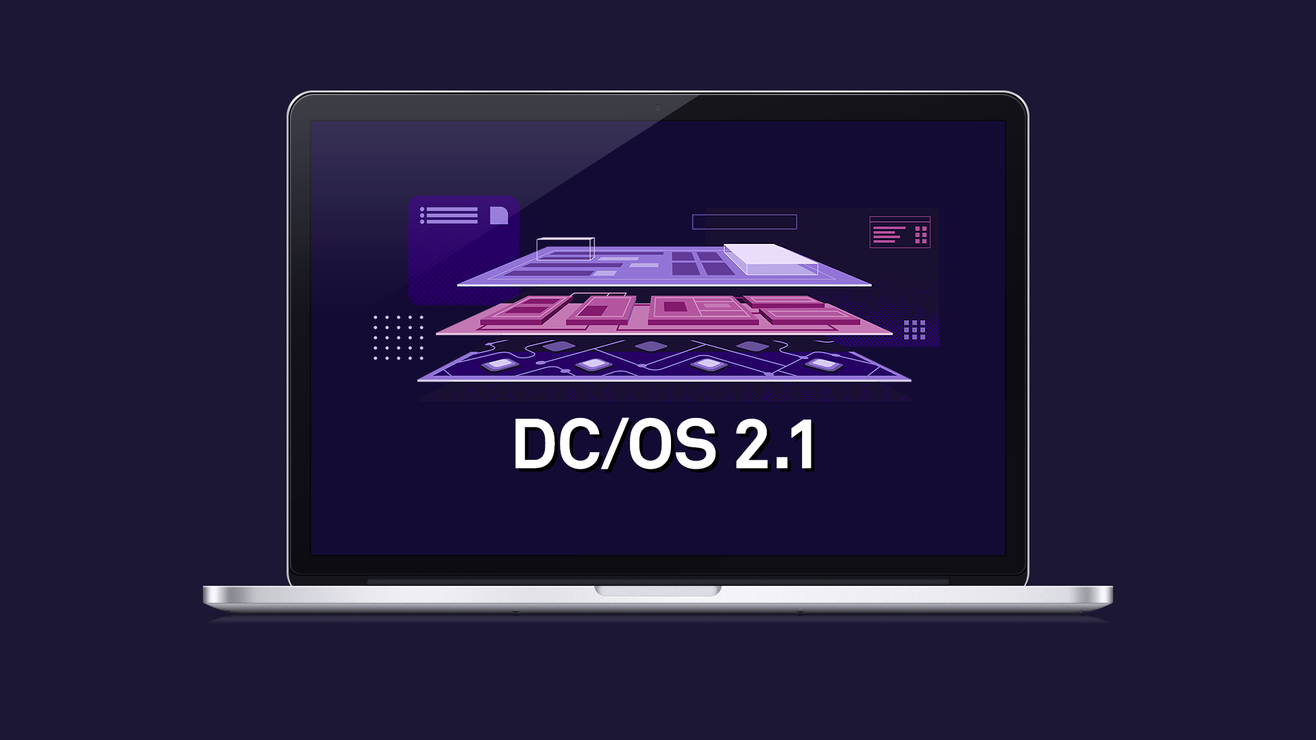 DC/OS 2.1 Is GA!