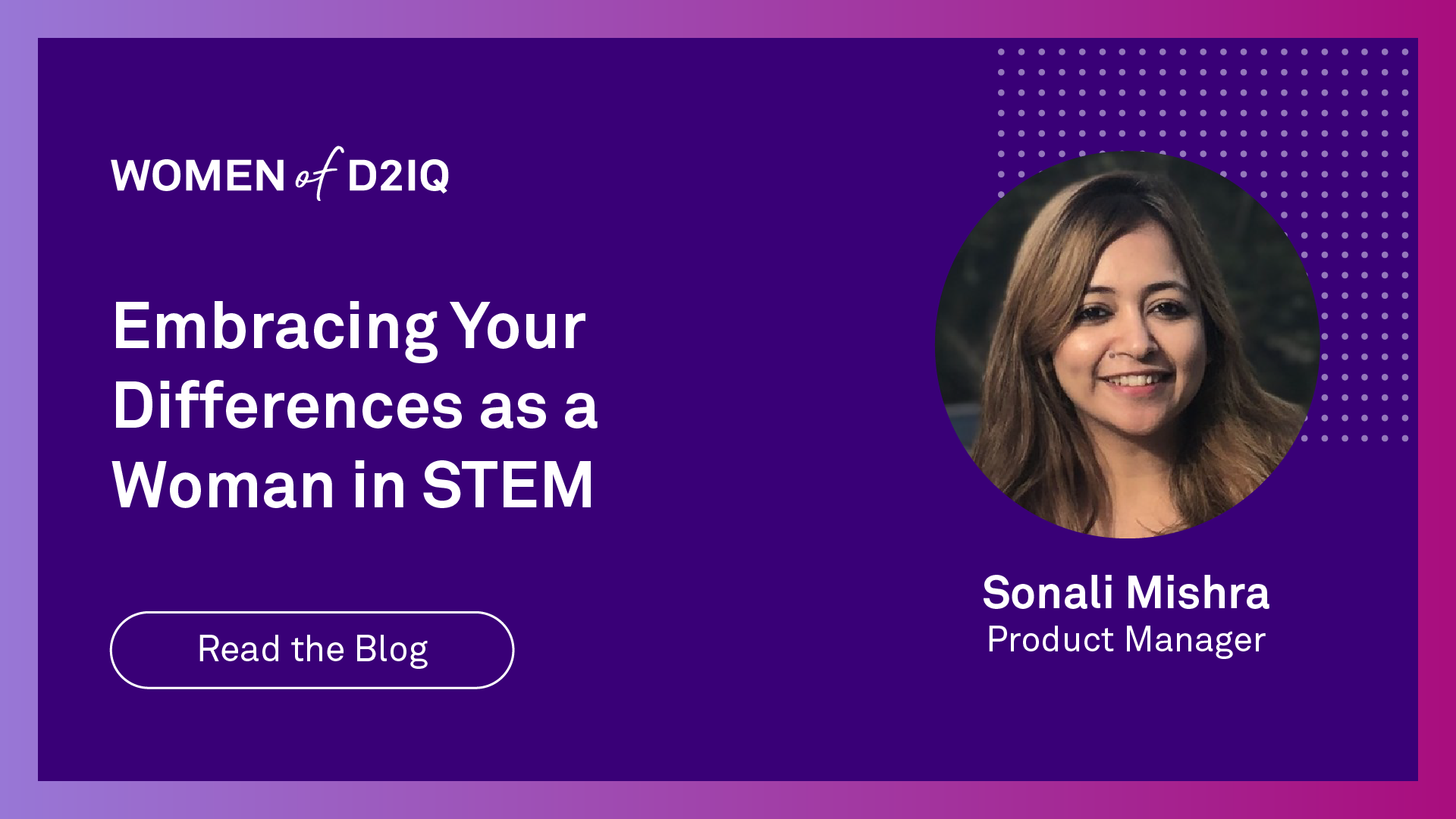 Women of D2iQ: Embracing Your Differences as a Woman in STEM