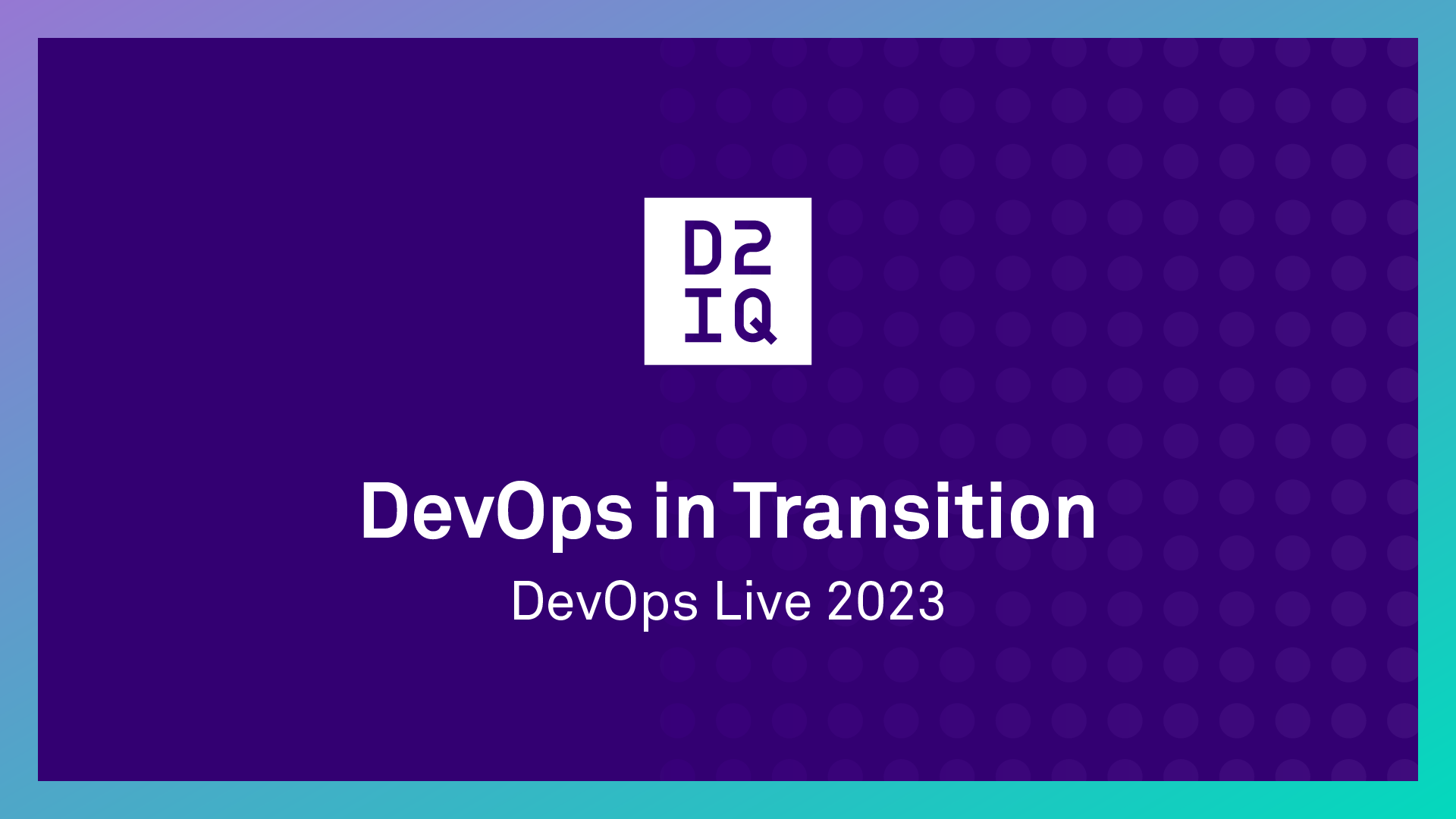 DevOps in Transition: DevOps Live 2023