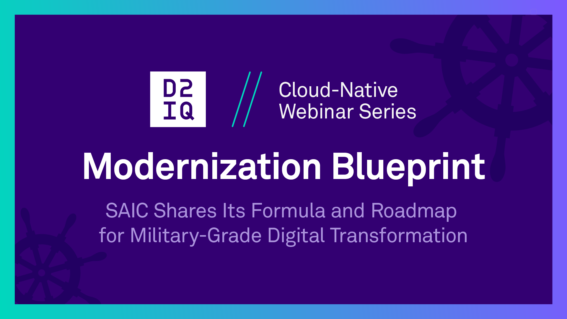 Modernization Blueprint: SAIC Shares Its Formula and Roadmap for Military-Grade Digital Transformation