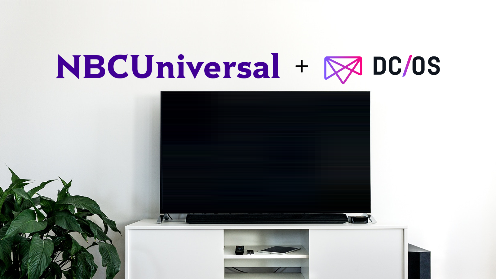 NBCUniversal Changes TV Advertising with DC/OS, SMACK Stack | D2iQ