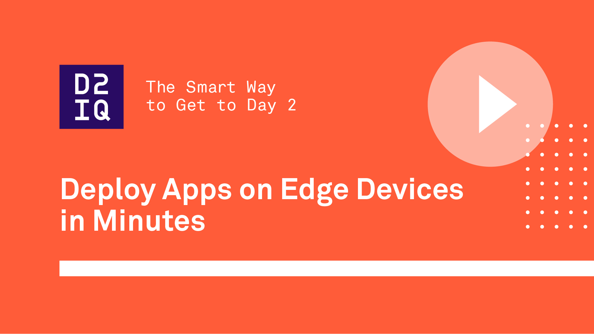 Deploy Apps on Edge Devices in Minutes