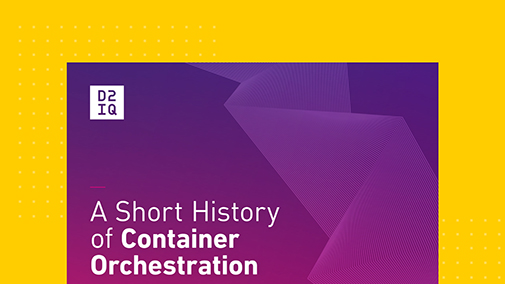 A Short History of Container Orchestration