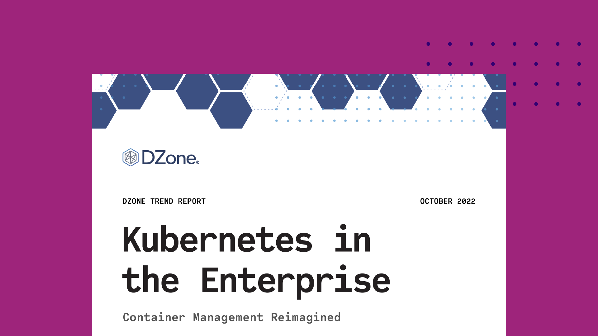 Kubernetes in the Enterprise Trend Report